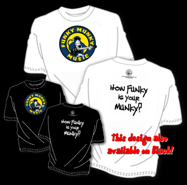 Funky Munky T-Shirts!